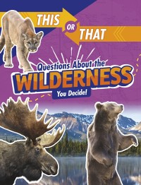 Cover This or That Questions About the Wilderness