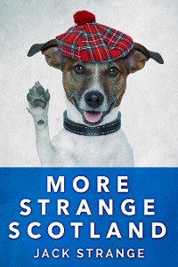Cover More Strange Scotland