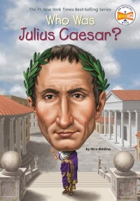 Cover Who Was Julius Caesar?