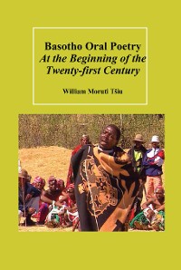 Cover Basotho Oral Poetry At the Beginning of the Twenty-first Century