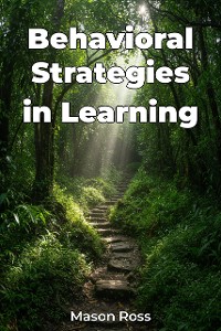 Cover Behavioral Strategies in Learning