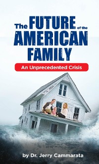 Cover The Future of the American Family