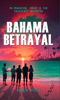 Cover Bahama Betrayal