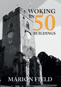 Cover Woking in 50 Buildings