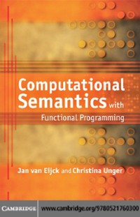 Cover Computational Semantics with Functional Programming
