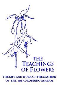 Cover The Teachings of Flowers