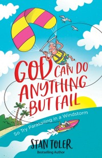 Cover God Can Do Anything but Fail