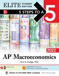 Cover 5 Steps to a 5: AP Macroeconomics 2022 Elite Student Edition