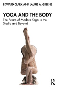 Cover Yoga and the Body