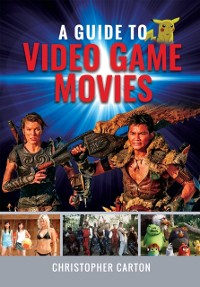 Cover Guide to Video Game Movies