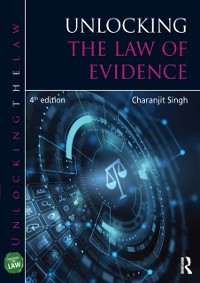 Cover Unlocking the Law of Evidence
