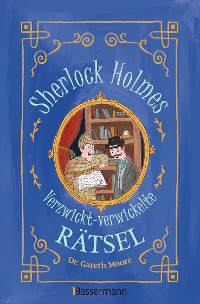 Cover Sherlock Holmes - Verzwickt-verwickelte Rätsel. Für Kinder ab 8 Jahren