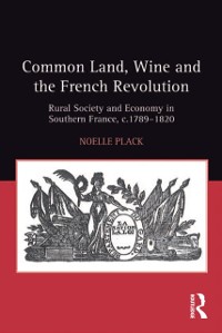 Cover Common Land, Wine and the French Revolution