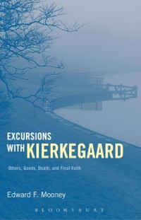 Cover Excursions with Kierkegaard