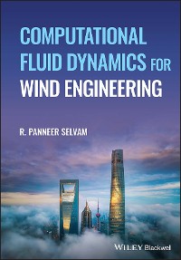 Cover Computational Fluid Dynamics for Wind Engineering