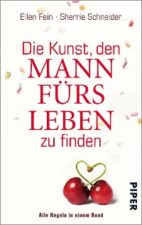 Cover Die Kunst, den Mann fürs Leben zu finden