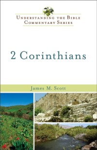 Cover 2 Corinthians (Understanding the Bible Commentary Series)