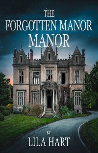 Cover The Forgotten Manor