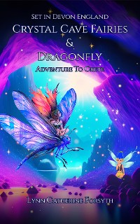 Cover Crystal Cave Fairies And Dragonfly Adventure to Crete