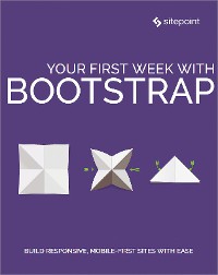 Cover Your First Week With Bootstrap