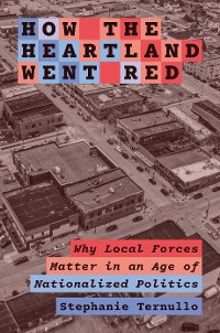 Cover How the Heartland Went Red