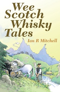 Cover Wee Scotch Whisky Tales