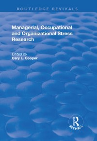 Cover Managerial, Occupational and Organizational Stress Research