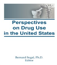 Cover Perspectives on Drug Use in the United States