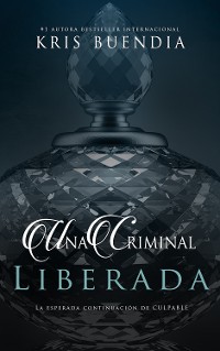 Cover Una criminal liberada