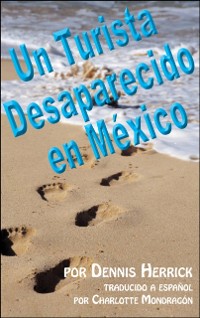 Cover Un Turista Desaparecido en Mexico