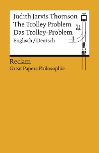 Cover The Trolley Problem / Das Trolley-Problem (Englisch/Deutsch)
