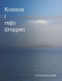 Cover Kosmos i regn droppen