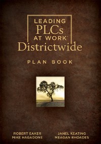 Cover Leading PLCs at Work® Districtwide Plan Book