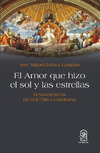 Cover El Amor que hizo el sol y las estrellas