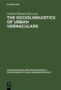 Cover The Sociolinguistics of Urban Vernaculars