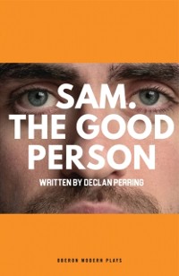 Cover Sam. The Good Person.