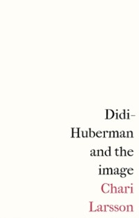 Cover Didi-Huberman and the image