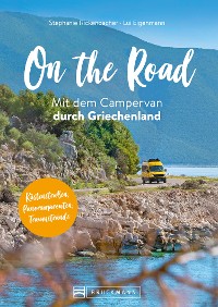 Cover On the Road  Mit dem Campervan durch Griechenland