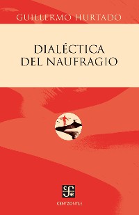 Cover Dialéctica del naufragio