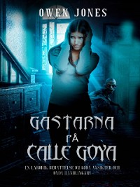 Cover Gastarna På Calle Goya