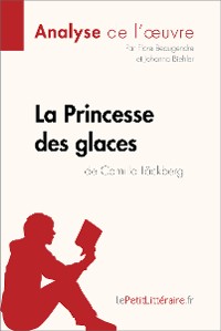 Cover La Princesse des glaces de Camilla Läckberg (Analyse de l'oeuvre)