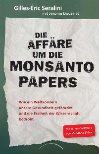 Cover Die Affäre um die Monsanto Papers