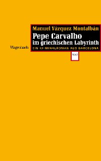 Cover Carvalho im griechischen Labyrinth