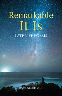 Cover Remarkable It Is