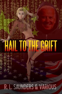 Cover Hail to the Grift: Golden Age Space Opera Tales