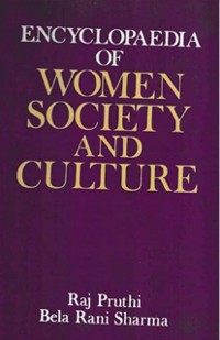 Cover Encyclopaedia Of Women Society And Culture (Women And Social Change)