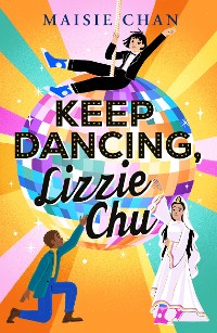 Cover Keep Dancing, Lizzie Chu