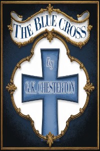 Cover The Blue Cross  (illustrated)