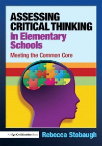 Cover Assessing Critical Thinking in Elementary Schools
