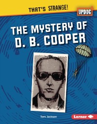 Cover Mystery of D. B. Cooper